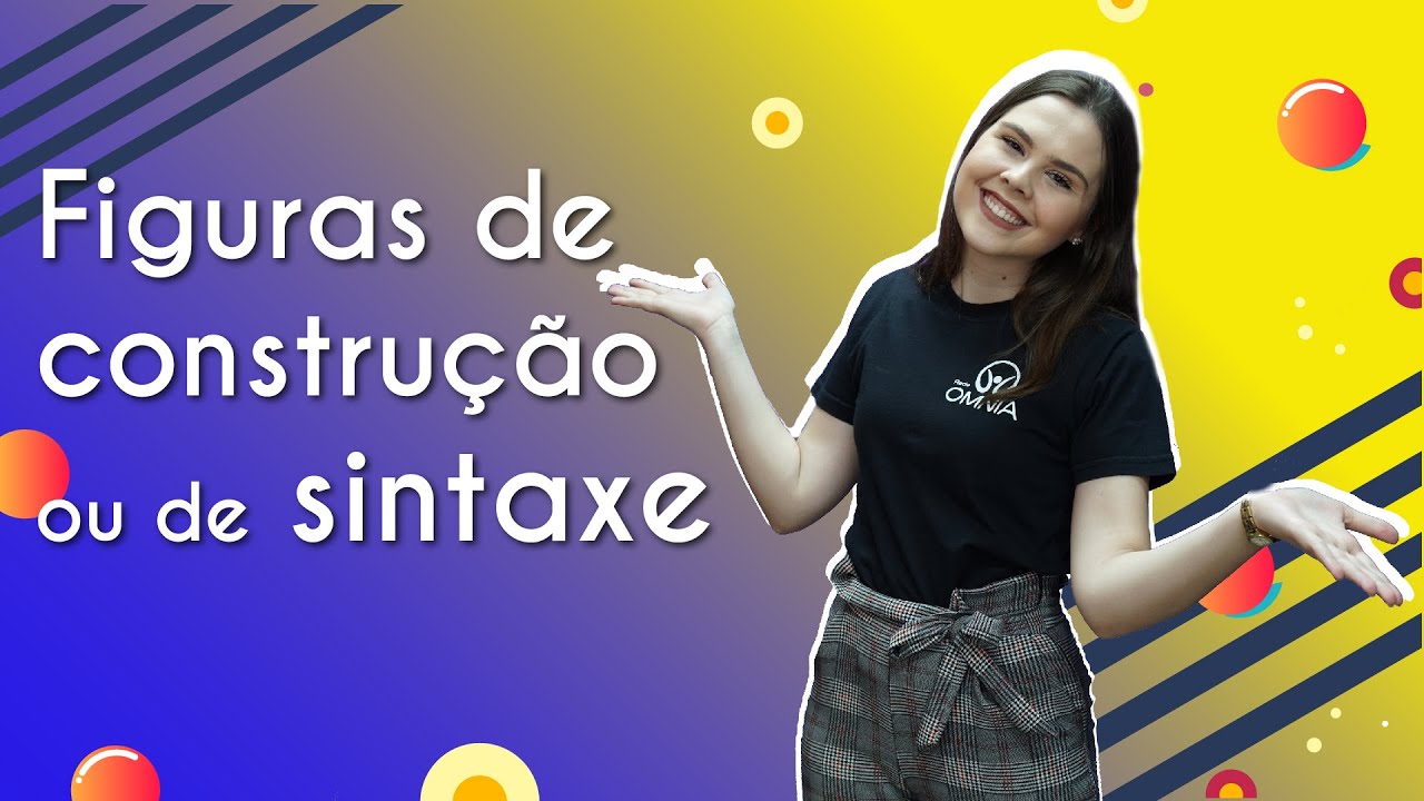"Figuras de Construção ou de Sintaxe" escrito sobre fundo colorido ao lado da imagem da professora
