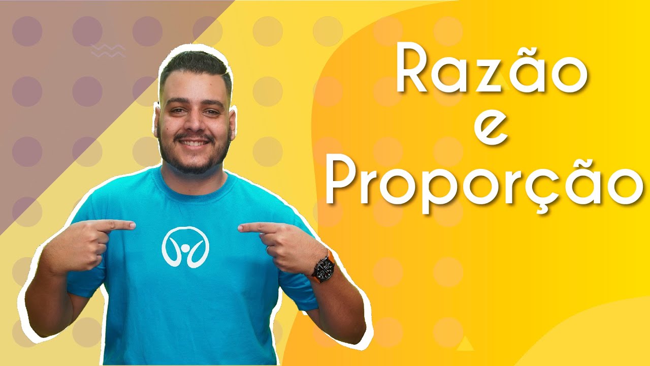 "Razão e Proporção" escrito sobre fundo amarelo ao lado da imagem do professor