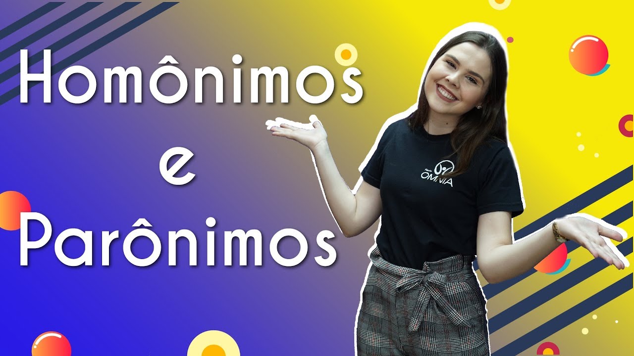 Professora ao lado do texto"Homônimo e Parônimos".