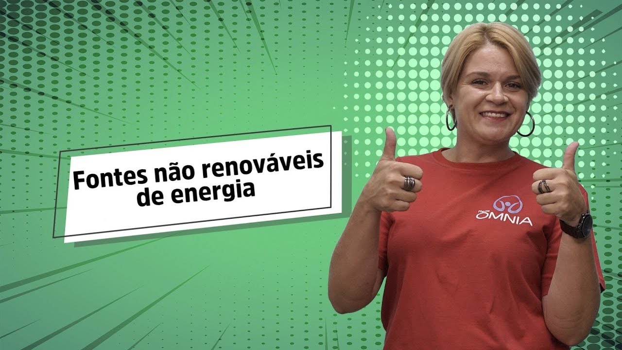 "Fontes não renováveis de energia" escrito sobre fundo verde ao lado da imagem da professora