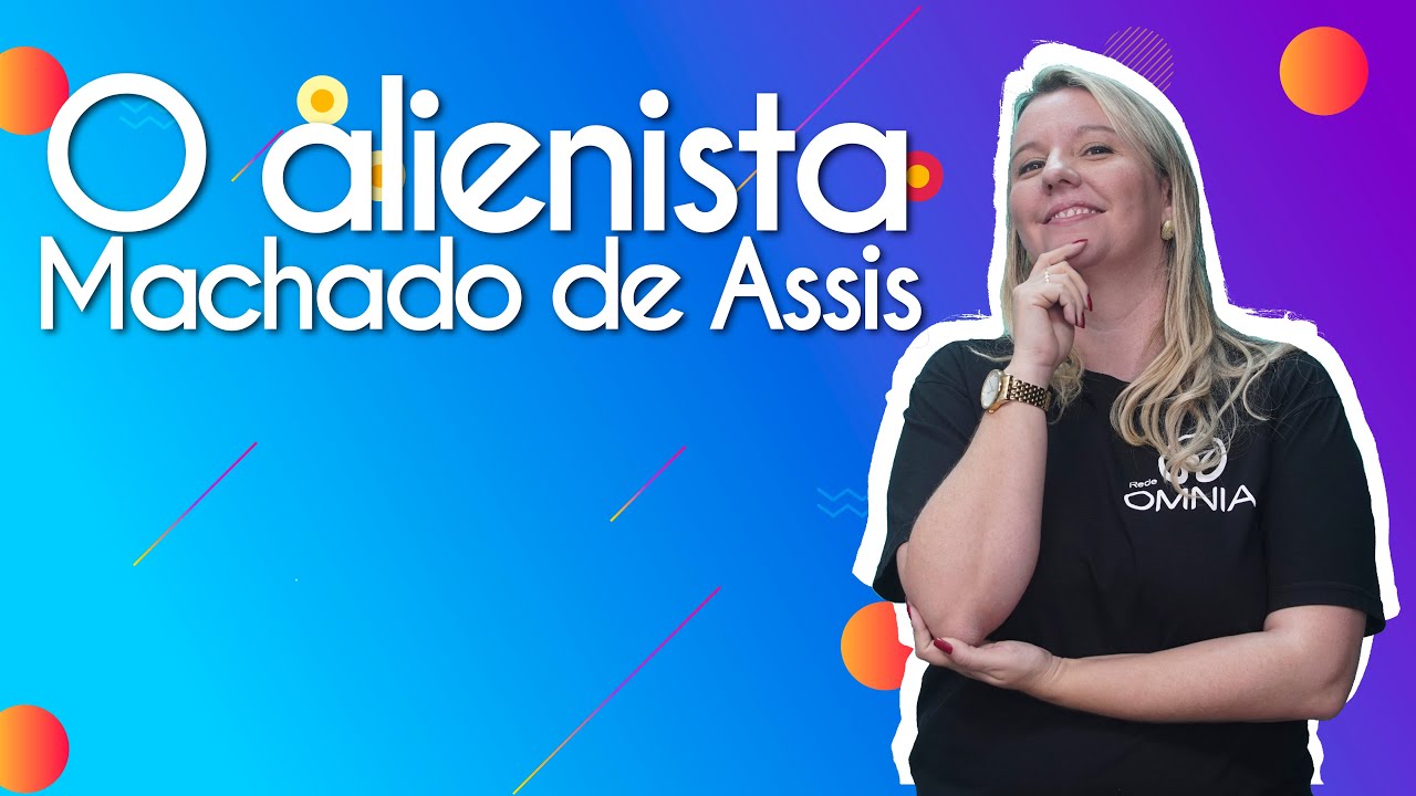 "O Alienista Machado de Assis" escrito sobre fundo colorido ao lado da imagem da professora