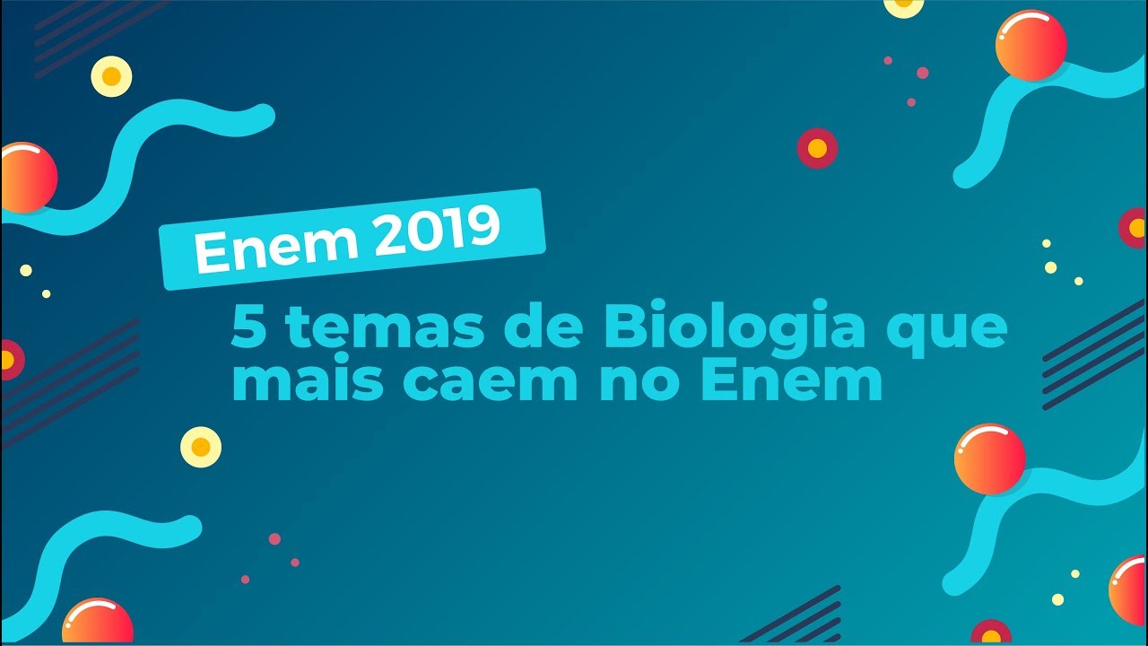 "Enem 2019 5 temas de Biologia que mais caem no Enem" escrito sobre fundo azul