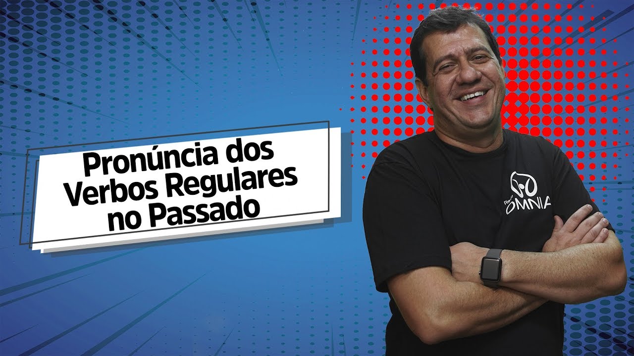 "Pronúncia dos Verbos Regulares no Passado" escrito sobre fundo azul ao lado da imagem do professor