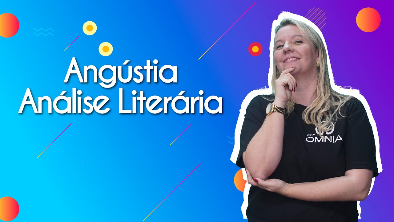"Angústia | Análise Literária" escrito sobre fundo colorido ao lado da imagem da professora