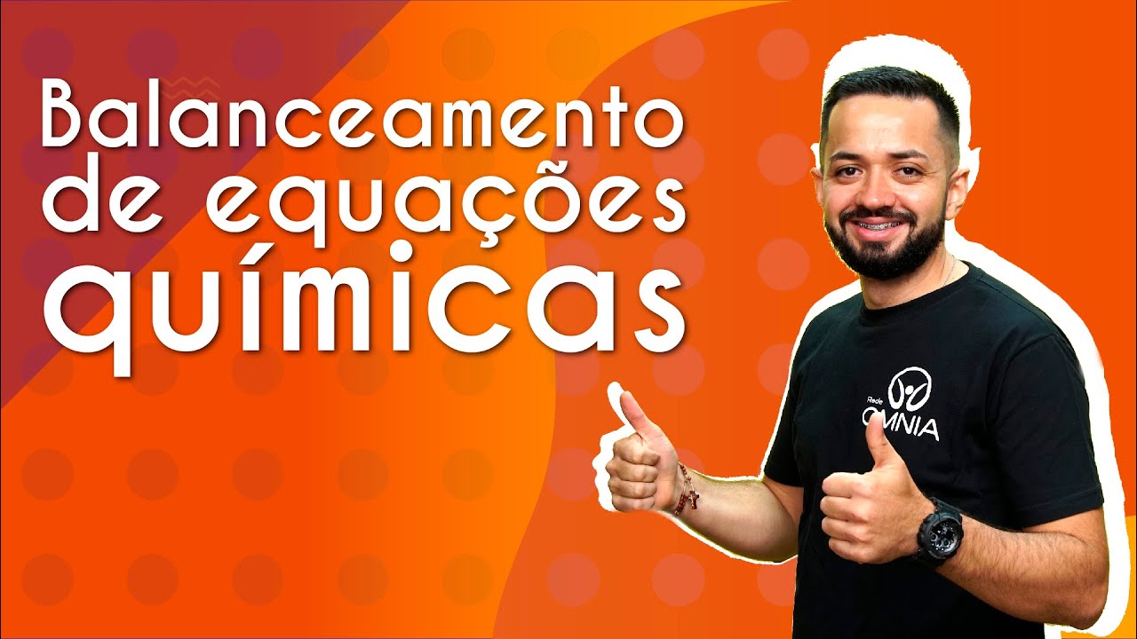 "Balanceamento de Equações Químicas" escrito sobre fundo alaranjado ao lado da imagem do professor