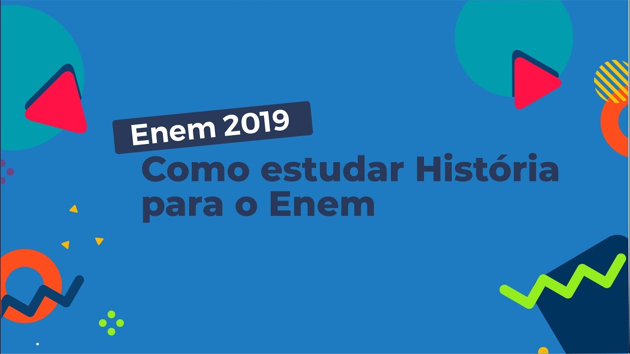 "Enem 2019 Como estudar História para o Enem" escrito sobre fundo azul