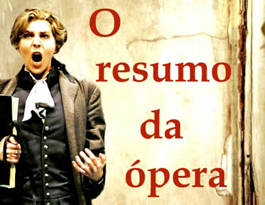 Qual é a origem da expressão 'resumo da ópera'? - Quora
