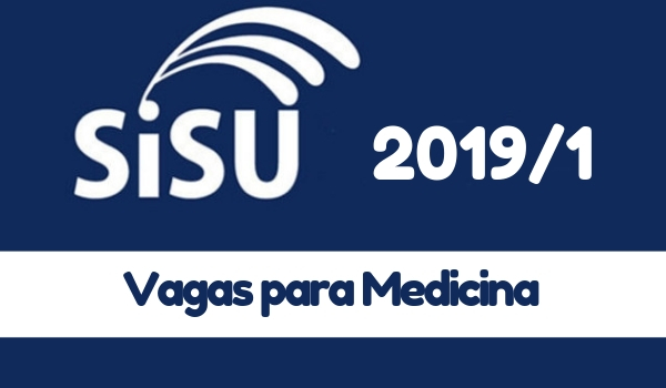 Veja quais universidades vão oferecer Medicina no SiSU 2019/1