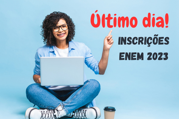 Inscrições para o ENEM 2023 iniciam hoje - Campus Erechim