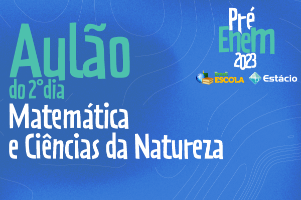 Fundo azul, texto Aulão Matemática e Ciências da Natureza