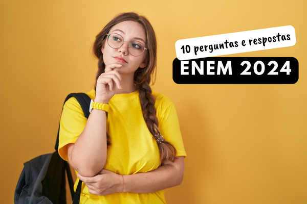 Estudante com duas tranças e óculos pensando. Na imagem, está escrito: 10 perguntas e respostas sobre o Enem 2024