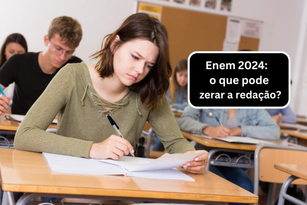 Estudante escrevendo redação com expressão trista. Na imagem, está escrito: Enem 2024: o que pode  zerar a redação?