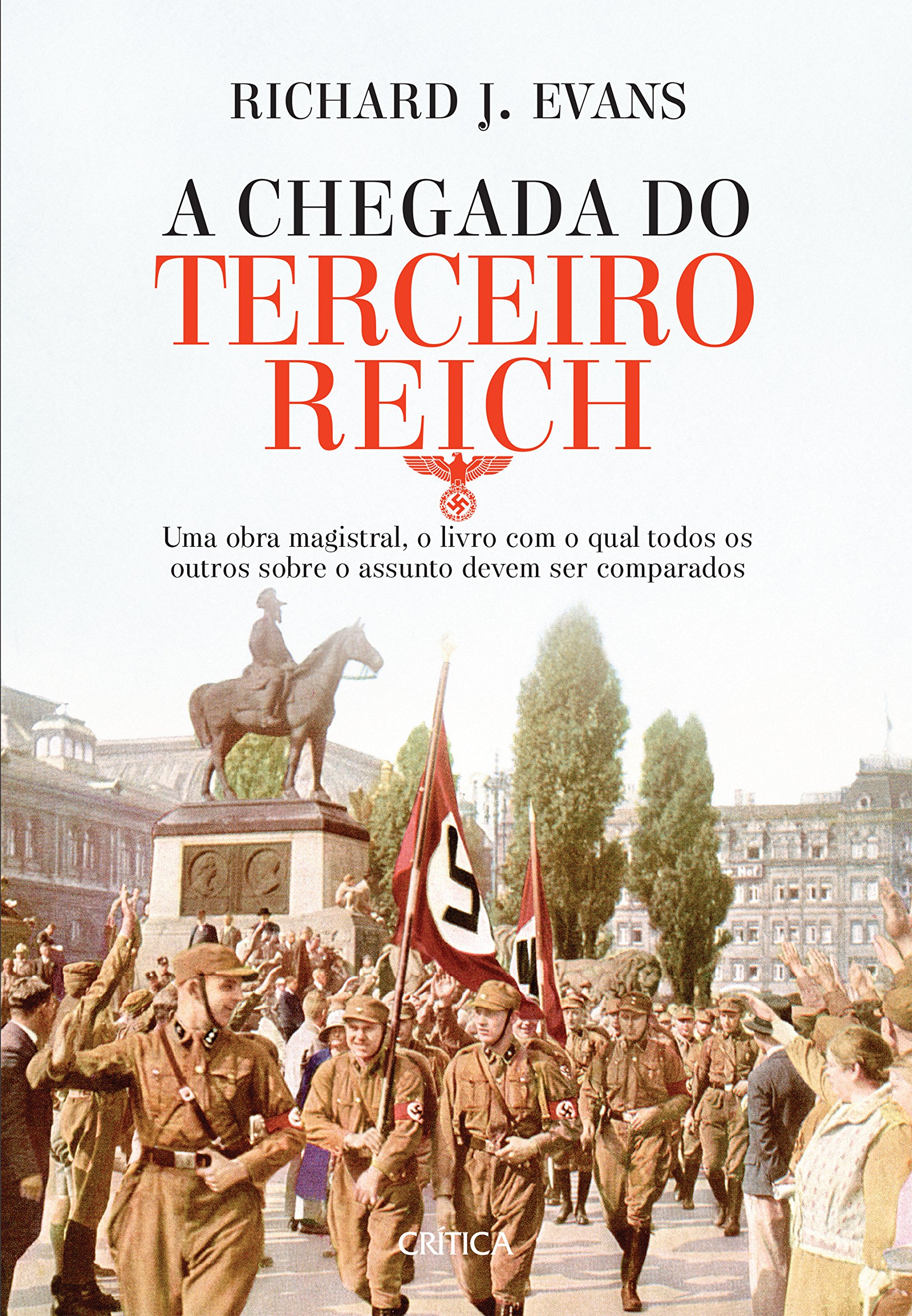 Capa do livro A Chegada do Terceiro Reich