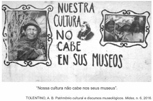 Cartaz com fotos de população indígenas e onde se lê: “Nossa cultura não cabe nos seus museus”.