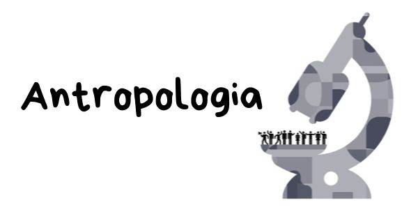 Antropologia estuda as constituições do ser humano em suas origens e de maneira irrestrita.