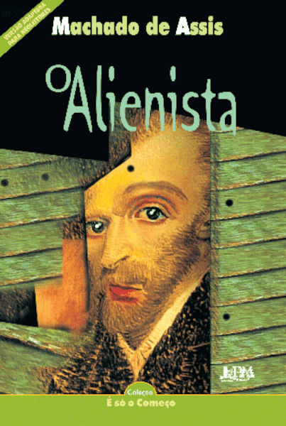 Capa de O Alienista, da editora L&PM, um exemplo de obra no estilo “cientista maluco”.|11|