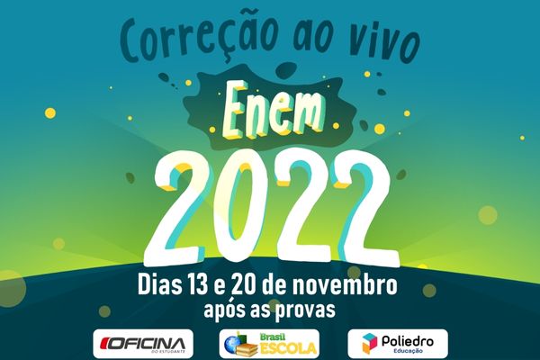Provas do Enem 2022 acontecerão nos próximos dias 13 e 20.