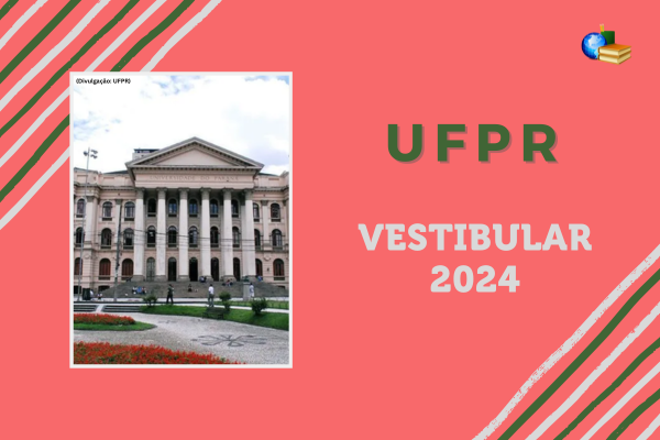 campus da UFPR sob fundo rosa ao lado do Vestibular 2024
