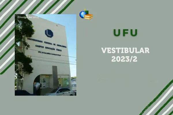 Prédio da UFU, fundo cinza, texto UFU Vestibular 2023/2