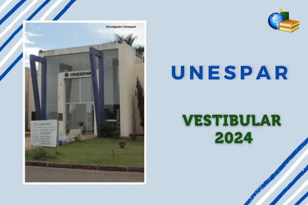 Campus da Unespar sob fundo azul claro ao lado do texto - Unespar Vestibular 2024