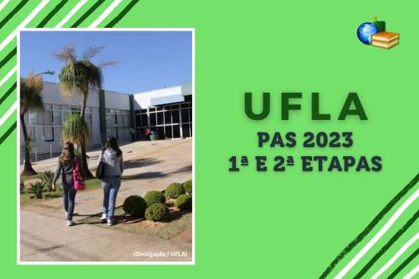Campus da UFLA sob fundo verde ao lado do texto UFLA PAS 2023 1ª e 2ª etapa