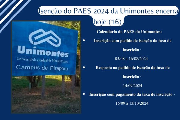 Calendário da inscrição no PAES 2024 da Unimontes.